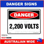 DANGER SIGN - DS-016 - 2,200 VOLTS